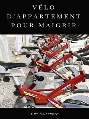 cover image of Vélo d'appartement pour maigrir